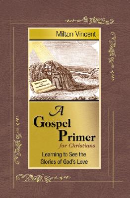 A-Gospel-Primer-for-Christians-9781885904676